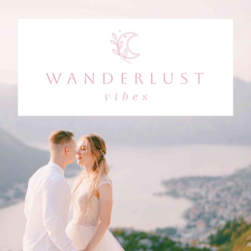 wanderlust vibes